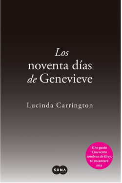 Los noventa días de Genevieve - Una oscura y sensual historia de amor y obsesión