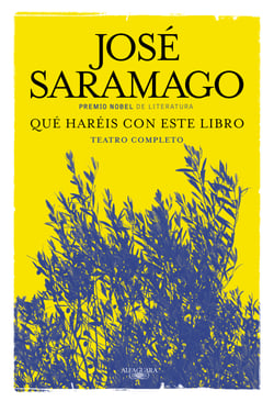 Qué haréis con este libro - Teatro completo