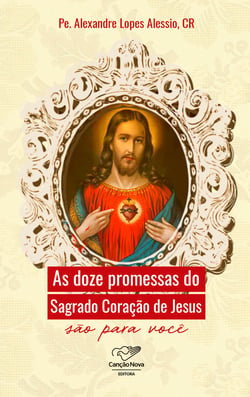 As doze promessas do Sagrado Coração de Jesus
