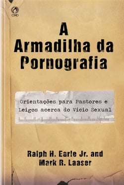 A Armadilha da Pornografia