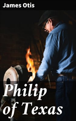 Philip of Texas - A Story of Sheep Raising in Texas