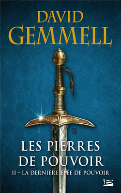Les pierres de pouvoir Tome 2 : la dernière épée de pouvoir