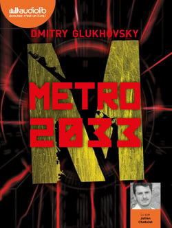 Métro Tome 1 : métro 2033