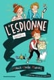 L'espionne : Intégrale vol.1 : l'espionne - l'espionne fonde son club - l'espionne clône