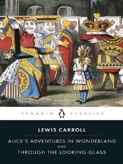 Alice's adventures in Wonderland - through the looking-glass