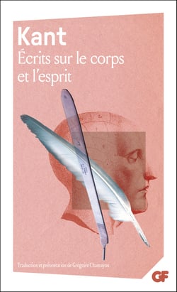 Écrits sur le corps et l'esprit