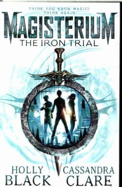 THE IRON TRIAL - MAGISTERIUM