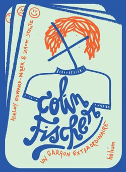 Colin Fischer - Un garçon extraordinaire
