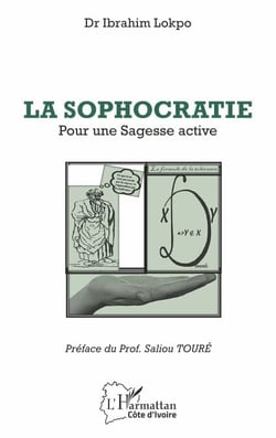 La sophocratie - Pour une sagesse active
