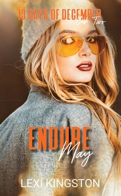 Endure May (13 Days of December Book Two) - 13 Days of December, #2