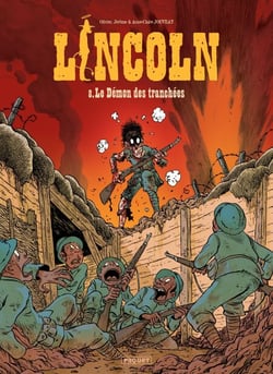 Lincoln T8 - Le démon des tranchées