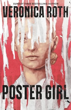 Poster Girl - a haunting dystopian mystery from the author of Chosen Ones