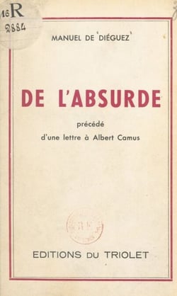 De l'absurde - Essai sur le nihilisme. Précédé d'une lettre à Albert Camus