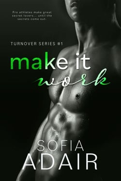 Make It Work - Turnover Series, #1