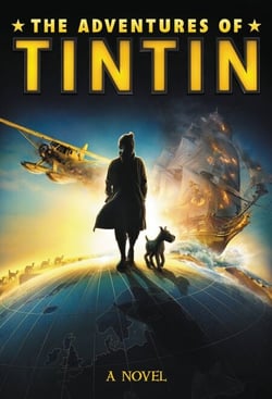 The Adventures of Tintin: A Novel