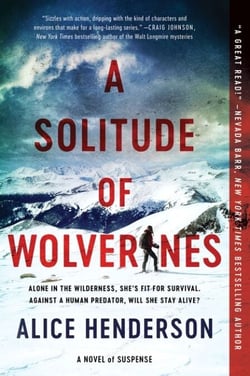 A Solitude of Wolverines - A Novel of Suspense