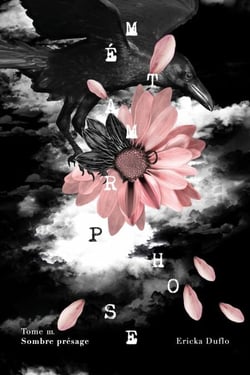 Métamorphose T03 - Sombre Présage