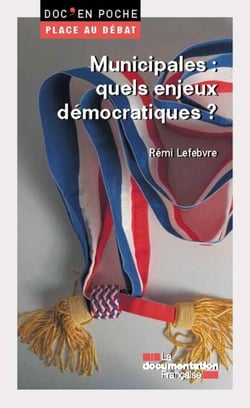 Municipales: quels enjeux démocratiques ?