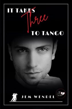 It Takes Three To Tango - Dance Lovers Collection