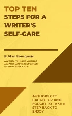 Top Ten Steps for a Writer’s Self-Care - Top Ten Series