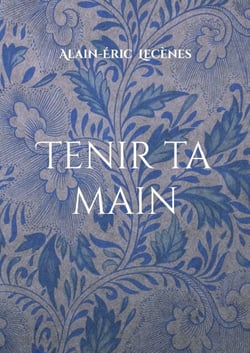 Tenir ta main