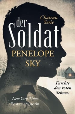 Der Soldat - Das Chateau, #3