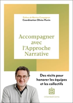 Accompagner avec l'Approche Narrative - Des récits pour honorer les équipes et les collectifs