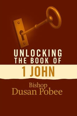 Unlocking The Book of 1John