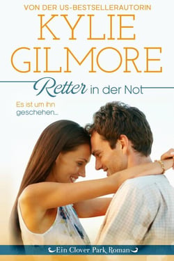 Retter in der Not (Clover Park: Die Reynolds-Marino-Familie 5) - Clover Park Serie, #9