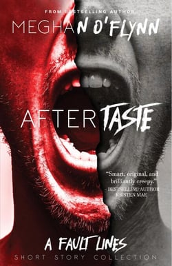 Aftertaste: A Collection of Dark and Gritty Short Stories - Fault Lines, #1