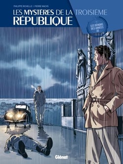 Les Mystères de la 3e République - Tome 01 - Les démons des années 30