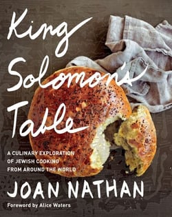 King Solomon's Table - A Culinary Exploration of Jewish Cooking from Around the World: A Cookbook