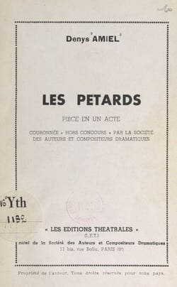 Les pétards - Pièce en un acte