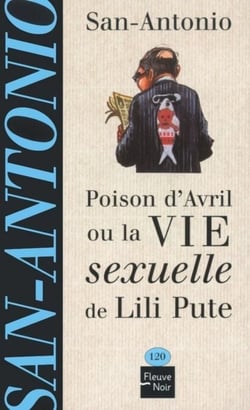 Poison d'avril ou la vie sexuelle de Lili Pute