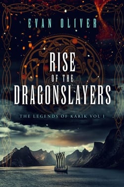 Rise of the Dragonslayers - The Legends of Karik