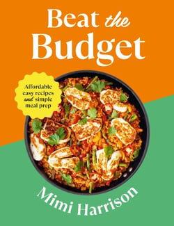 Beat the Budget - Affordable easy recipes and simple meal prep. £1.25 per portion