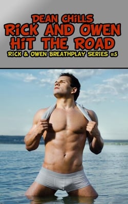 Rick and Owen Hit The Road - Rick and Owen Breathplay, #5
