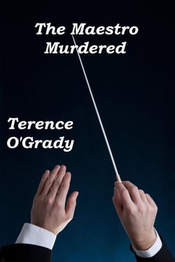 The Maestro Murdered