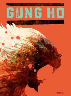 Gung Ho T5 - Mort blanche