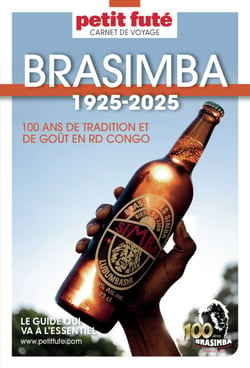 Guide Brassimba Lubumbashi 2025/2026 Carnet Petit Futé: CONGO RDC