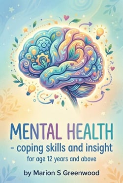 Mental Health - Youngsters' Fast Guides, #1