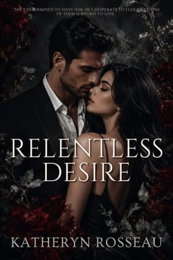 Relentless Desire