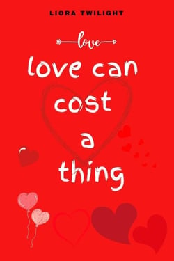Love Can Cost a Thing