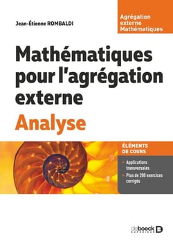 Mathématiques pour l’agrégation externe. Analyse - Cours, exercices et problèmes corrigés