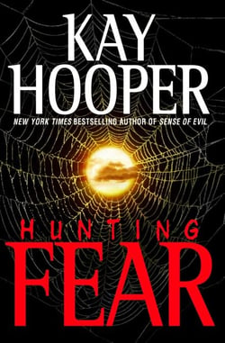 Hunting Fear - A Bishop/Special Crimes Unit Novel