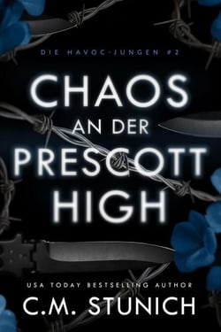 Chaos An Der Prescott High - Die HAVOC-Jungen, #2