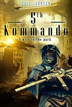 5th Kommando: A Walk in the Park - 5th Kommando, #1