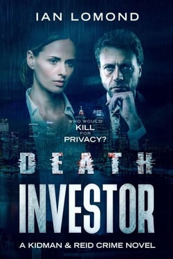 Detective Kidman and Reid - Death Investor - Kidman and Reid Crime Series, #1