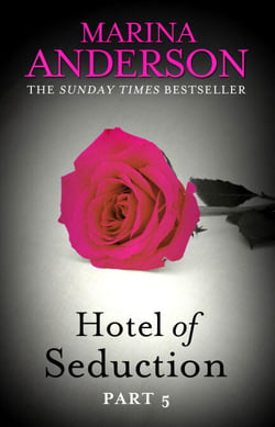 Hotel of Seduction: Part 5