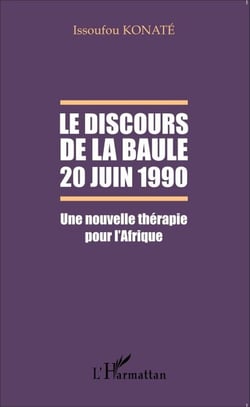 Le discours de La Baule 20 juin 1990 - Une nouvelle thérapie pour l'Afrique